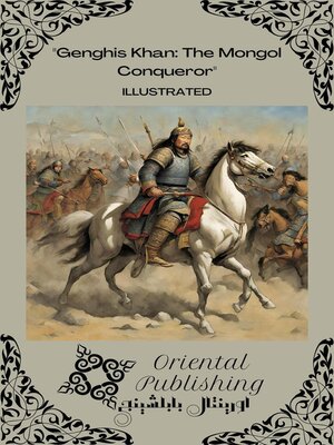 cover image of Genghis Khan the Mongol Conqueror